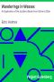 [Gutenberg 11410] • Wanderings in Wessex / An Exploration of the Southern Realm from Itchen to Otter